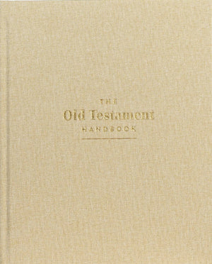 Old Testament Handbook, The (Sand, Cloth Over Board) by Various