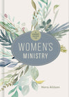 Short Guide to Women's Ministry, A by Nora Allison