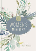 Short Guide to Women's Ministry, A by Nora Allison