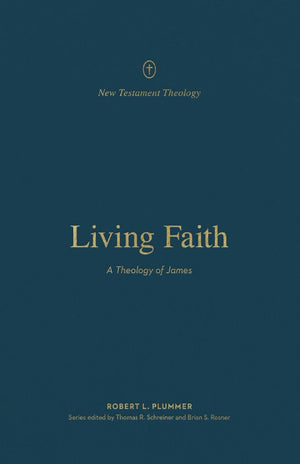 Living Faith: A Theology of James