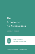 SSST Atonement, The: An Introduction by Jeremy Treat