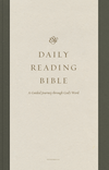 ESV Daily Reading Bible: A Guided Journey through God's Word (Paperback) by ESV