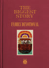 Biggest Story Family Devotional, The by Douglas Sean O’Donnell; Kevin De Young (Editor); Don Clark (Illustrator)