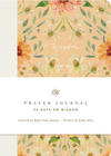 ESV Prayer Journal: 30 Days on Wisdom by ESV