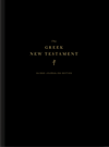 Greek New Testament, Produced at Tyndale House, Cambridge, Guided Annotating Edition (Hardcover) by Bible