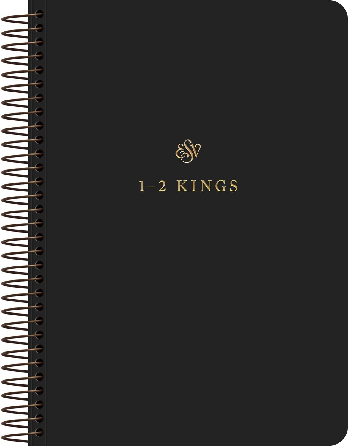 Esv Journal ESV Scripture Journal, Spiral-Bound Edition: 1-2 Kings by ESV