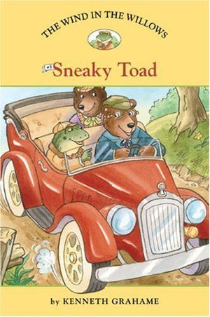 Wind in the Willows, The #5: Sneaky Toad by Kenneth Grahame