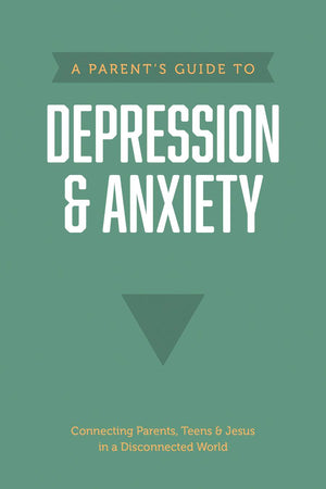Parent’s Guide to Depression & Anxiety, A by Axis