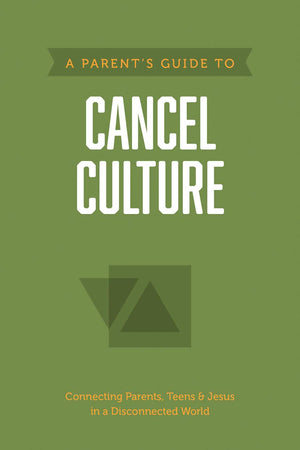 Parent’s Guide to Cancel Culture, A by Axis