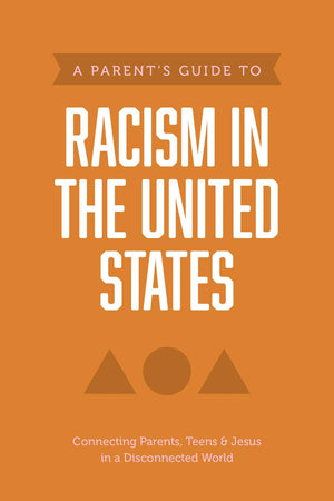 Parent’s Guide to Racism in the United States, A by Axis