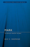 FOTB Mark: The Servant Ministry of Jesus