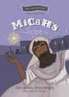 Micah’s Hope: The Minor Prophets, Book 11 by Brian J. Wright; John R. Brown