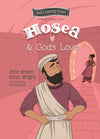 Hosea and God’s Love: The Minor Prophets, Book 9 by Brian J. Wright; John R. Brown