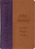 Daily Readings: John Bunyan by John Bunyan; Roger D. Duke (Editor)