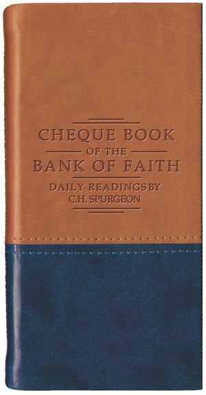 Chequebook of the Bank of Faith Tan/Blue by C. H. Spurgeon