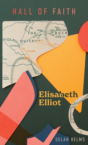 Elisabeth Elliot (Hall of Faith)