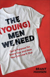 (Young) Men We Need, The
