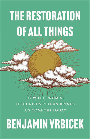 Restoration of All Things, The
