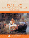 Poetry for the Grammar Stage Student Guide, Third Edition by Dayna Grant; Laura Bateman