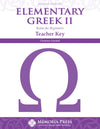 Elementary Greek II Teacher Key, Second Edition by Christine Gatchell