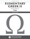Elementary Greek II Tests, Second Edition by Christine Gatchell