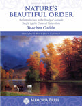 Nature's Beautiful Order Teacher Guide, Second Edition by Christopher O. Blum; John A. Cuddeback