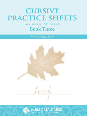 Cursive Practice Sheets Book Three by Cheryl Swope; HLS Faculty