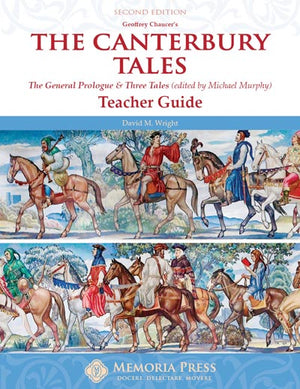 Canterbury Tales, The: Teacher Guide, Second Edition by David M. Wright