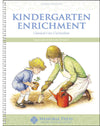 Kindergarten Enrichment, Third Edition by Leigh Lowe; Michelle Tefertiller