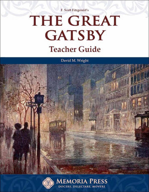 Great Gatsby, The: Teacher Guide by David M. Wright