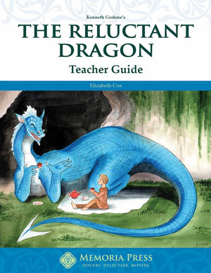 Reluctant Dragon, The: Teacher Guide