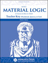 Material Logic Teacher Key, Third Edition by Martin Cothran