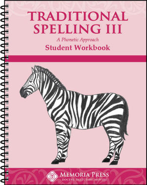 Traditional Spelling III Student Workbook by Brenda Janke