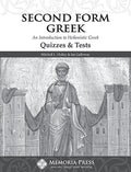 Second Form Greek Quizzes & Tests by Ian Galloway; Mitchell L. Holley