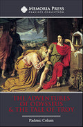 Adventures of Odysseus, The & The Tale of Troy by Padraic Colum
