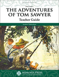 Adventures of Tom Sawyer, The: Teacher Guide, Second Edition by Andrew Thibaudeau