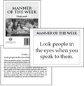 Manner of the Week Flashcards