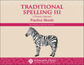Traditional Spelling III Practice Sheets by Brenda Janke