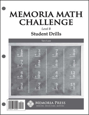 Memoria Math Challenge: Level B Student Drills, Second Edition by Tara Luse