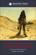 Story of the Other Wise Man by Henry van Dyke