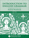 Introduction to English Grammar Student Workbook by Amber Wheat