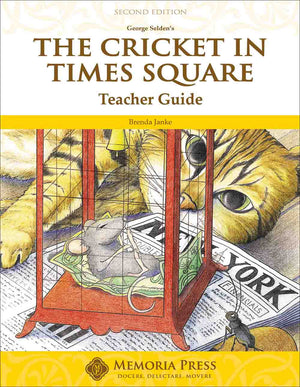 Cricket in Times Square, The: Teacher Guide (Second Edition)