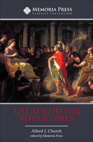 Aeneid for Boys & Girls (Second Edition)