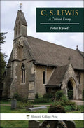 C. S. Lewis: A Critical Essay by Peter Kreeft
