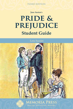 Pride & Prejudice Student Guide (Third Edition)