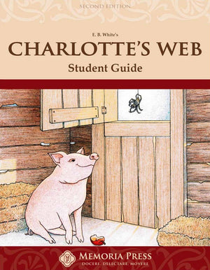 Charlotte's Web Student Guide (Second Edition)