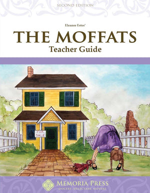 Moffats, The: Teacher Guide (Second Edition)