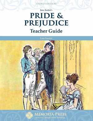 Pride & Prejudice Teacher Guide (Third Edition)