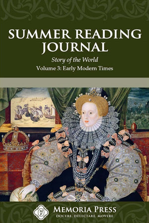 Summer Reading Journal: The Story of the World, Volume 3