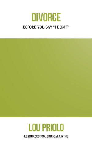 Divorce: Before You Say "I Don't"